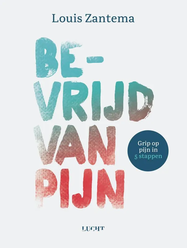 Bevrijd van pijn / Druk 1 Gratis Retour