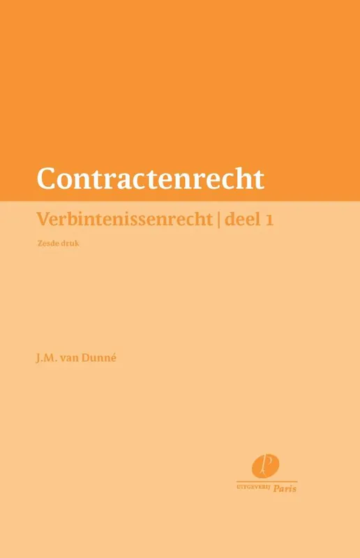 Contractenrecht Verbintenissenrecht 1 / Druk 6 Beperkte Voorraad