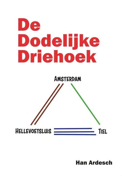 Exclusieve Aanbieding De dodelijke driehoek / Druk 1