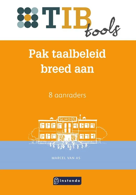 Pak taalbeleid breed aan / Druk 1 Rechtstreeks Van De Fabrikant