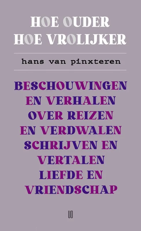 Hoe ouder hoe vrolijker / Druk 1 Shop Nu