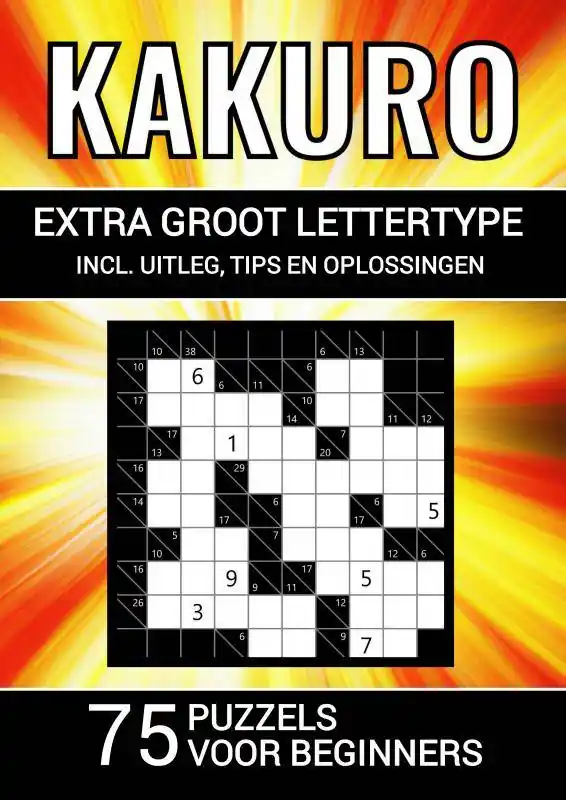 Kakuro - Extra Groot Lettertype - 75 Puzzels voor Beginners / Druk 1 Gratis Verzending