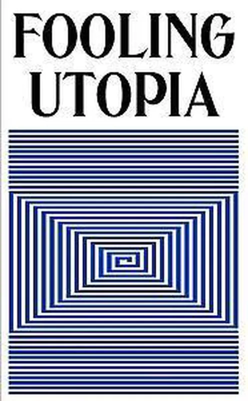 Fooling Utopia Shop Nu