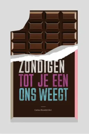 Zondigen tot je een ons weegt Koop Vandaag