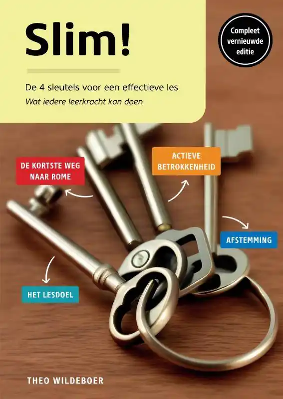Op = Op Slim! De vier sleutels voor een effectieve les / Druk 1