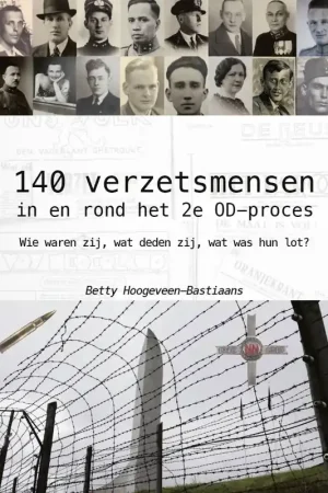 140 verzetsmensen in en rond het 2e OD-proces / Druk 1 Lage Kosten