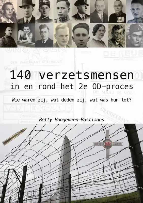 140 verzetsmensen in en rond het 2e OD-proces / Druk 1 Lage Kosten