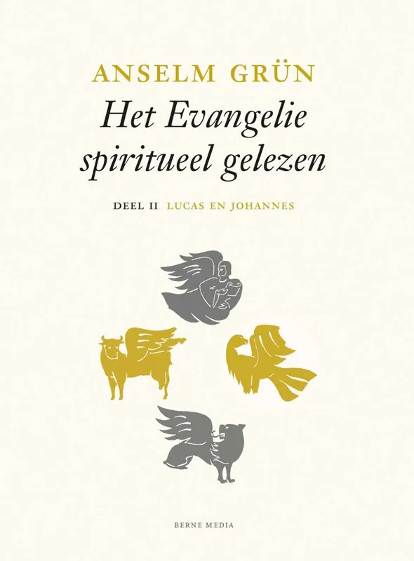 Lucas en Johannes deel II - Het evangelie spiritueel gelezen / Druk 1 Koop Vandaag