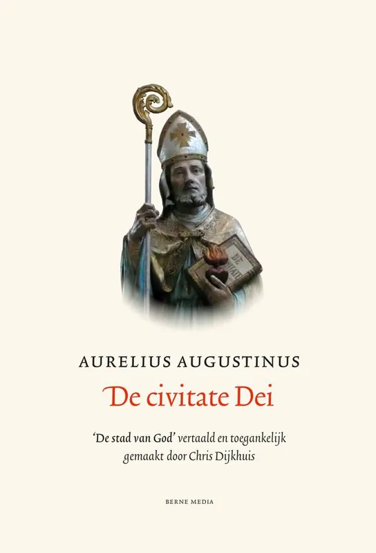 Alleen Vandaag De civitate Dei / Druk 1