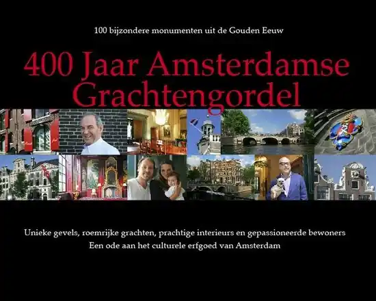 Uitgeverij Huys - - 400 jaar Amsterdamse grachtengordel Meest Verkocht