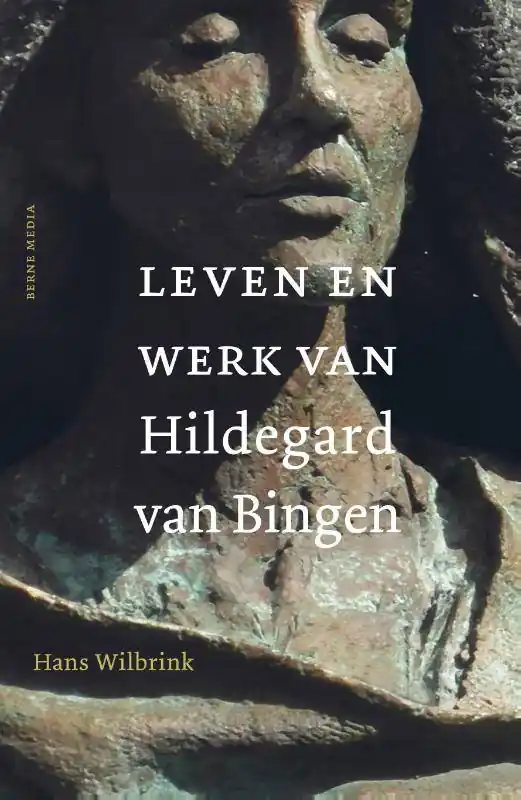 Leven en werk van Hildegard van Bingen / Druk 4 (Heruitgave) Voordeelprijs