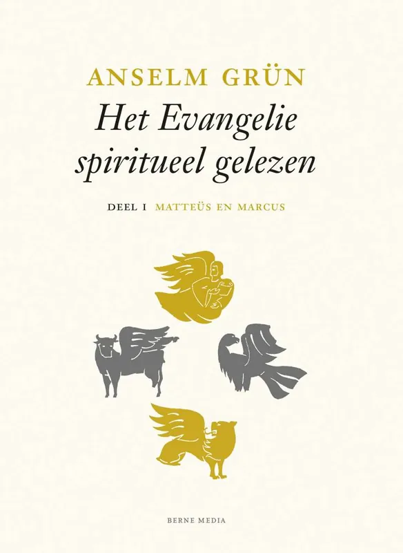 Matteüs en Marcus deel I - Het evangelie spiritueel gelezen / Druk 1 Bestel Nu