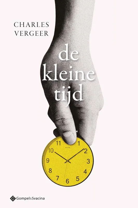 Voordeelprijs De kleine tijd / Druk 1