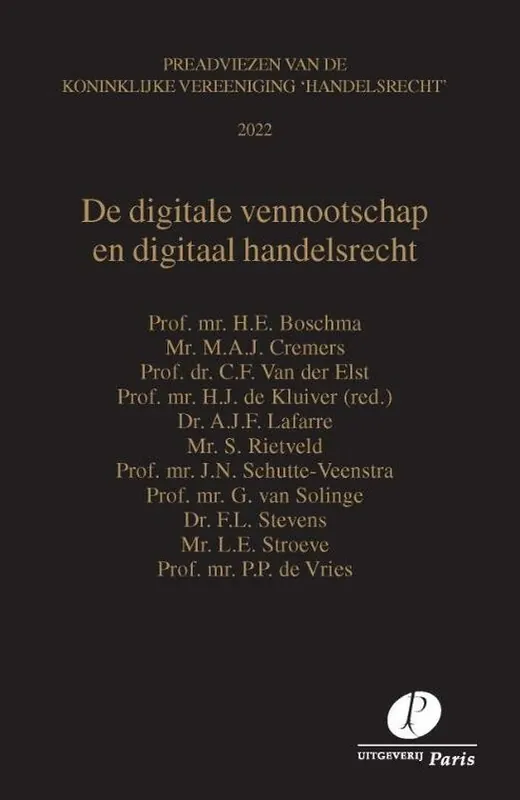 Koop Vandaag Preadviezen Koninklijke Vereeniging Handelsrecht - De digitale vennootschap en digitaal handelsrecht