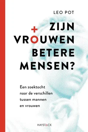 Zijn vrouwen betere mensen? / Druk 1 Nieuw