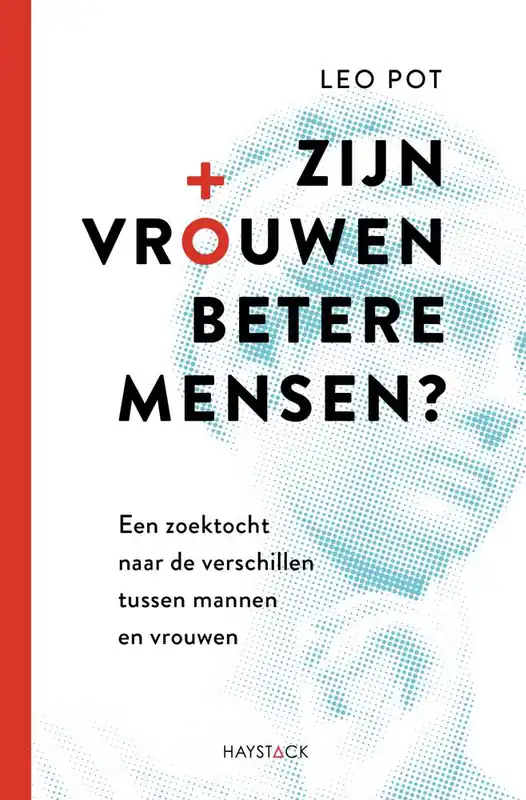 Zijn vrouwen betere mensen? / Druk 1 Nieuw