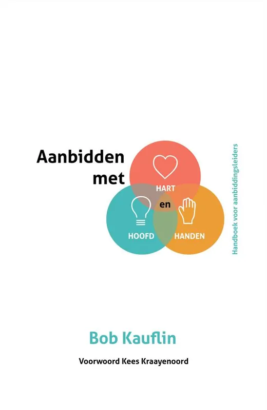 Aanbidden met hart, hoofd en handen / Druk 1 Weekendaanbieding