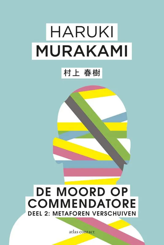 De moord op Commendatore- Deel 2 / Druk 6 Lage Prijs