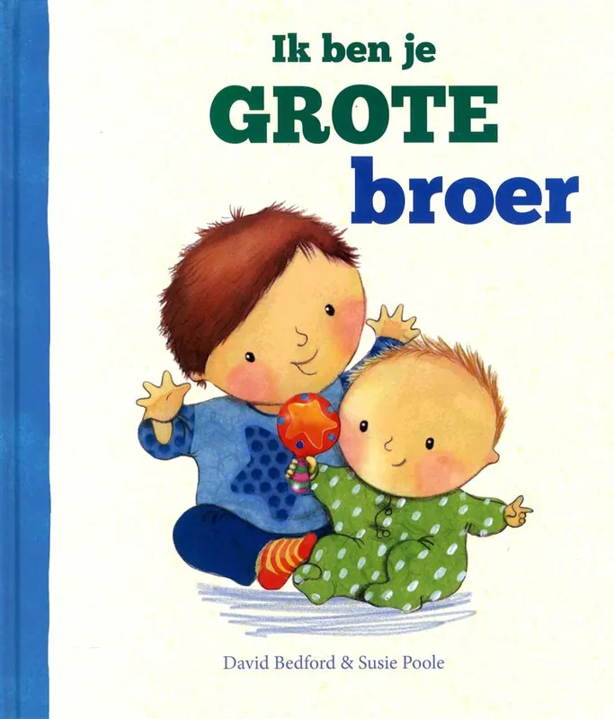 Ik ben je grote broer / Druk 1 Snelle Levering