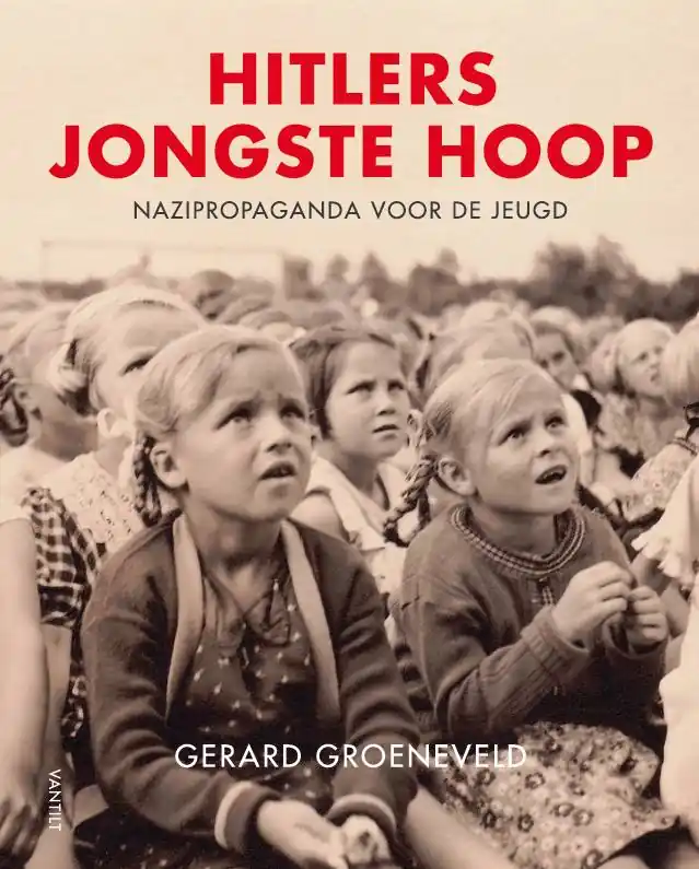 Hitlers jongste hoop / Druk 1 Dagaanbieding