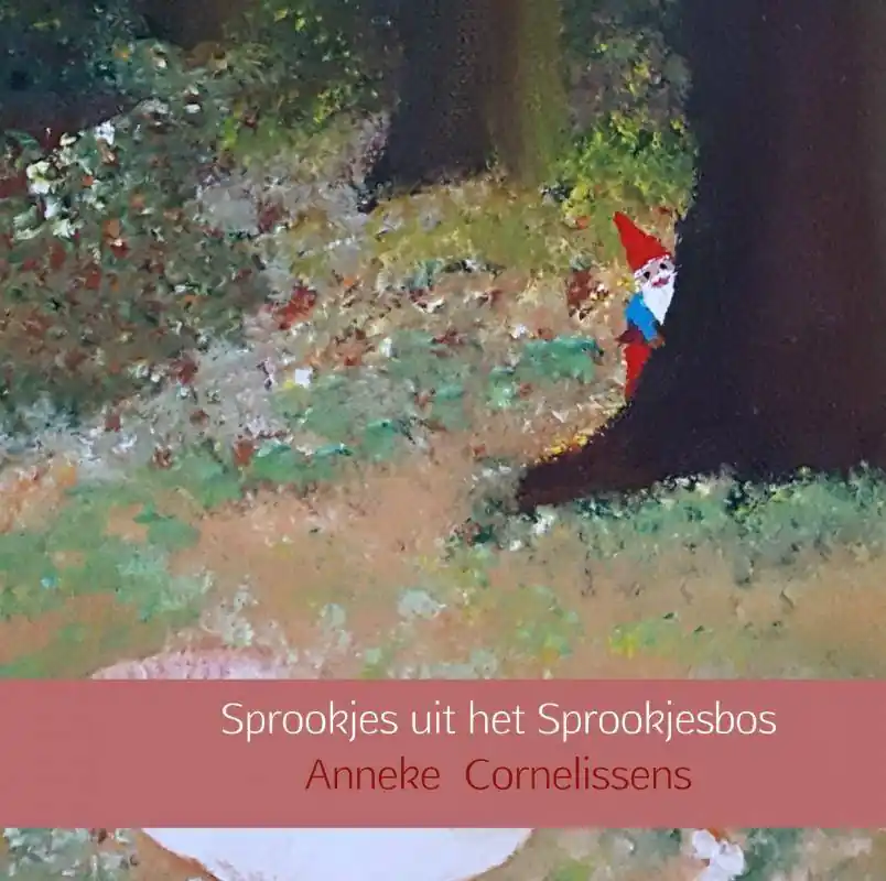 Sprookjes uit het Sprookjesbos / Druk 1 Nieuw