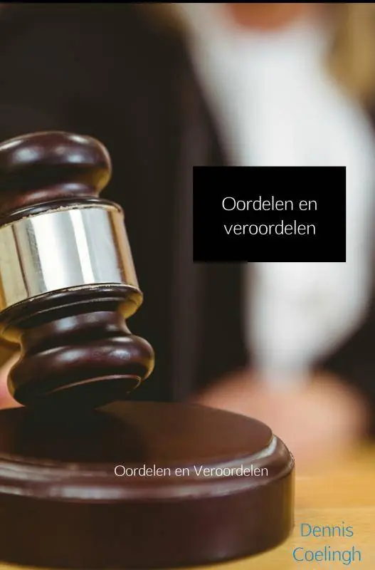 Oordelen en veroordelen / Druk 1 Snelle Levering