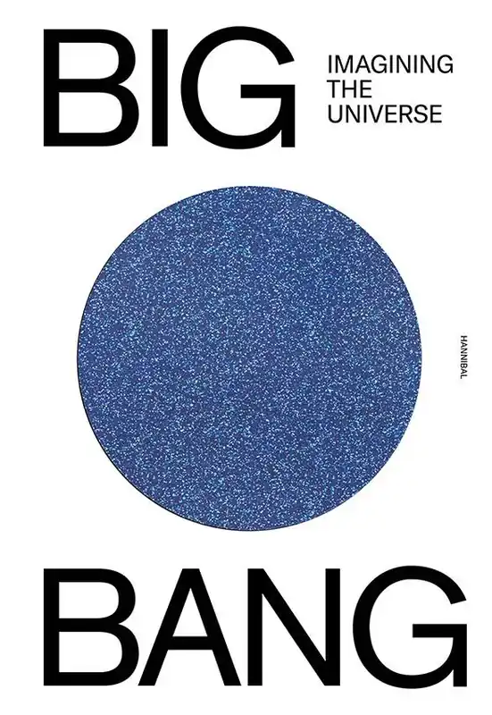 BIG BANG, Imagining the Universe / 1st Edition Fabrieksprijs