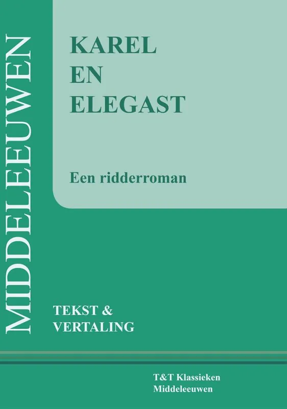 Karel en Elegast / Druk 9 Veilige Betaling