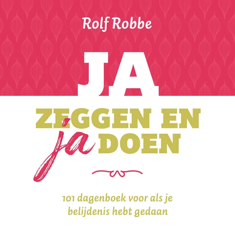 Aanbieding Ja zeggen en ja doen / Druk 2