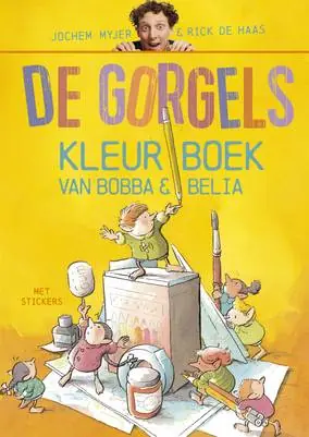 De Gorgels Kleurboek van Bobba & Belia / Druk 1 Op = Op