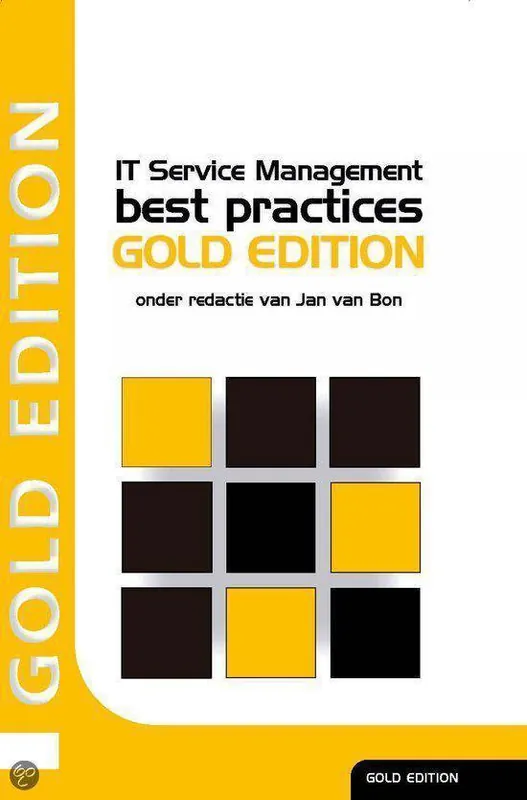 It Service Management Best Practices (Dutch Version) / 2009 Gold Edition Express Levering