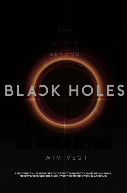 The World Beyond Black Holes / 1st Edition Laatste Versie