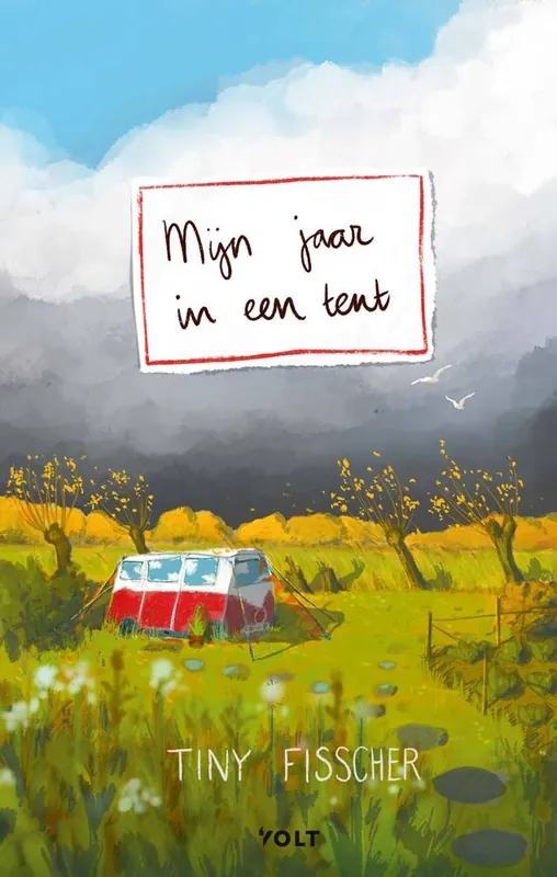 Mijn jaar in een tent / Druk 10 Goedkoop