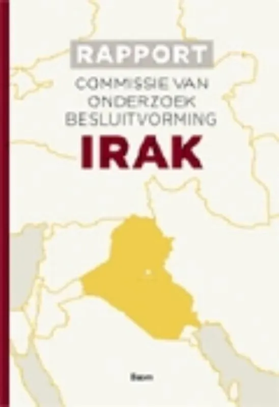 Beste Prijs Rapport Commissie van onderzoek besluitvorming Irak
