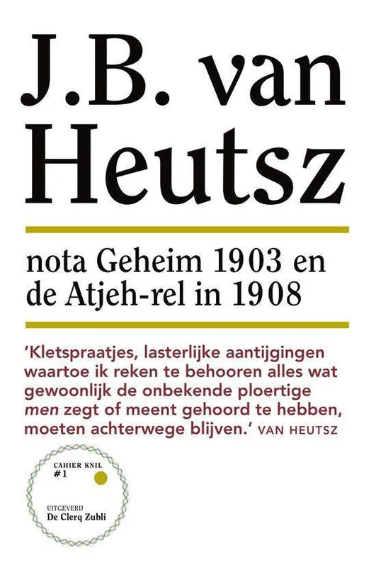 nota Geheim 1903 en de Atjeh-rel in 1908 Aanbieding