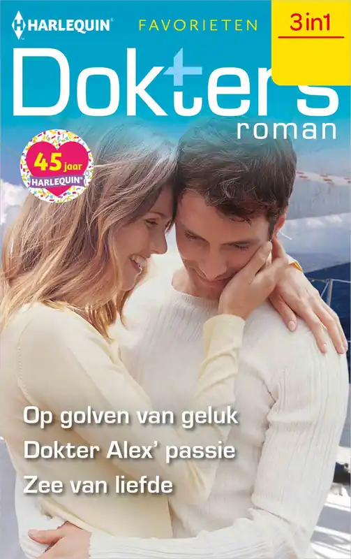 Voordeelprijs Op golven van geluk / Dokter Alex' passie / Zee van liefde