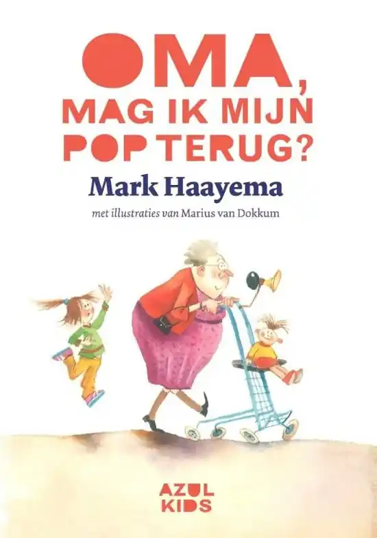 Oma, mag ik mijn pop terug? Speciale Aanbieding