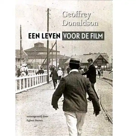 Geoffrey Donaldson. Een leven voor de film Goedkoop