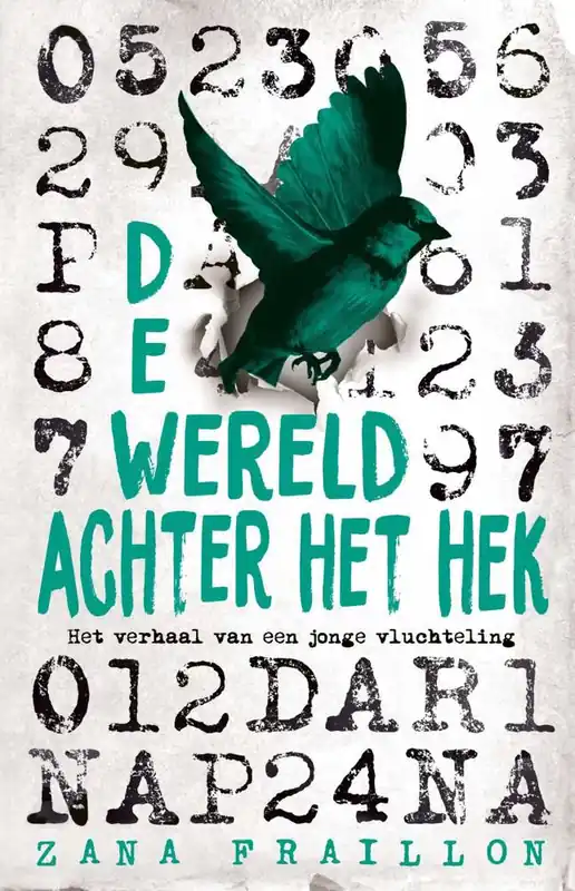 De wereld achter het hek / Druk 1 Flitsaanbieding