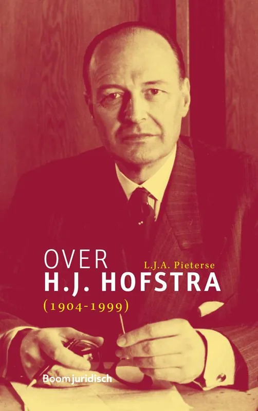 Gecertificeerd Over H.J. Hofstra (1904-1999) / Druk 1