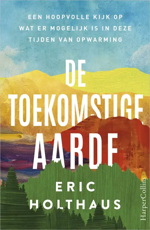 Betrouwbaar De toekomstige aarde