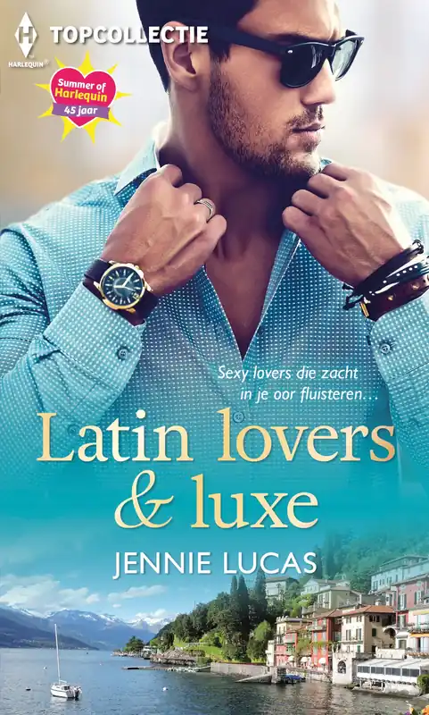 Populair Latin lovers & luxe