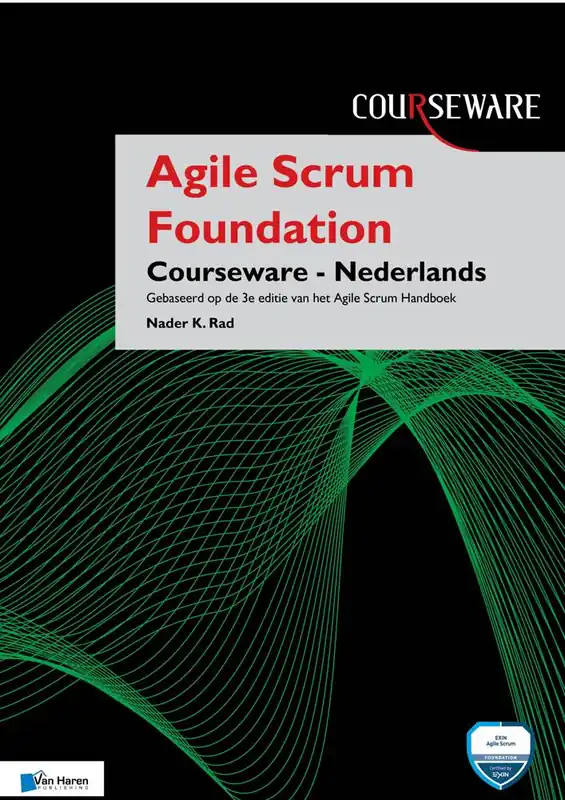 Agile Scrum Foundation Courseware – Nederlands / Druk 1 Hoge Kwaliteit