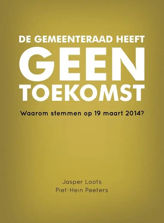 De gemeenteraad heeft geen toekomst Alleen Vandaag