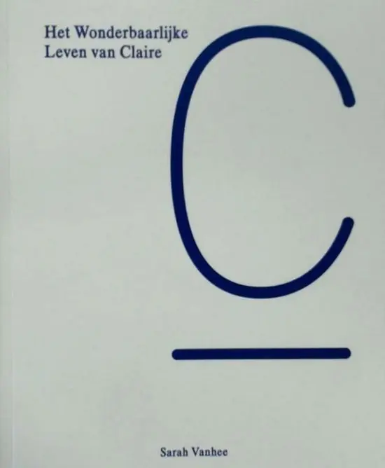 Het Wonderbaarlijke Leven van Claire C Seizoensaanbieding