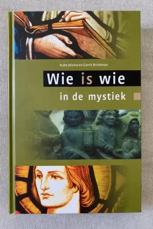 Wie is wie in de mystiek Lage Prijs