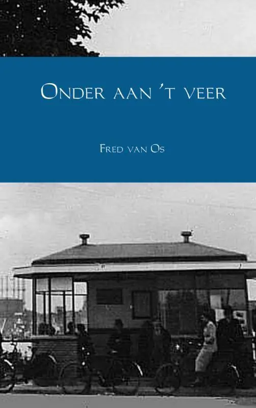 Onder aan 't veer / Druk 1 Hoge Kwaliteit