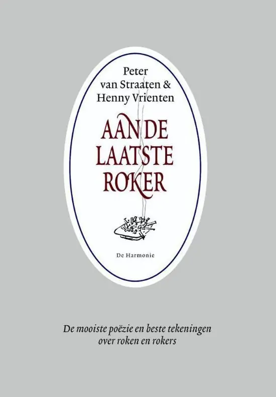 Aan de laatste roker Direct Verzonden
