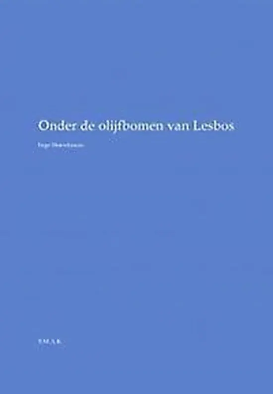 Must-Have Onder de olijfbomen van Lesbos