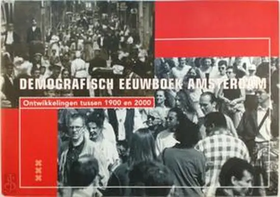 Finale Uitverkoop Demografisch Eeuwboek Amsterdam